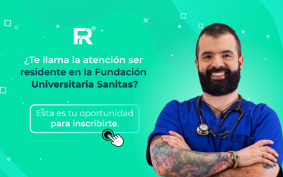 ¿Te llama la atención ser residente en la Fundación Universitaria Sanitas? Esta es tu oportunidad para inscribirte