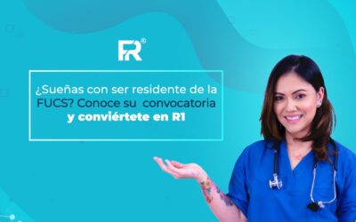 ¿Sueñas con ser residente de la FUCS? Conoce su convocatoria y conviértete en R1