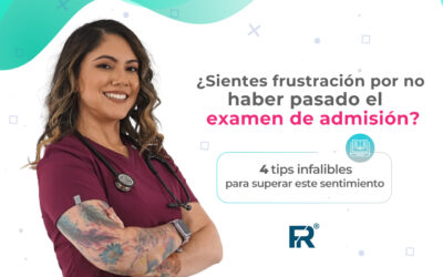 ¿Sientes frustración por no haber pasado el examen de admisión? Sigue estos tips y libérate de este sentimiento.