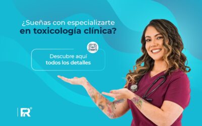 ¿Sueñas con especializarte en toxicología clínica? Descubre aquí todos los detalles