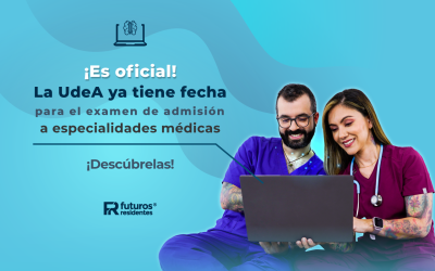 La UdeA ya tiene fecha para el examen de admisión a especialidades médicas ¡Conoce más!